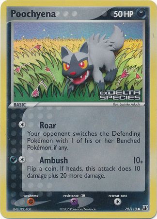 Poochyena (79/113) (Stamped) [EX: Delta Species]