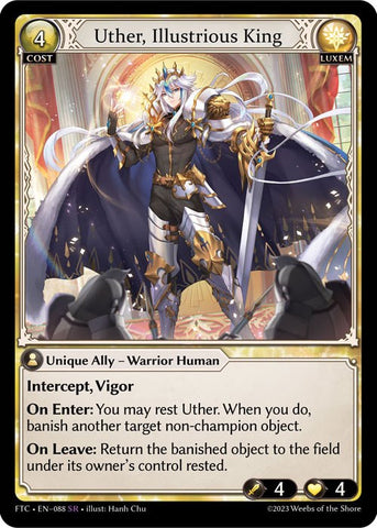 Uther, Illustrious King (088) [Fractured Crown]