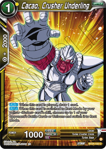 Cacao, Crusher Underling (BT24-102) [Beyond Generations]