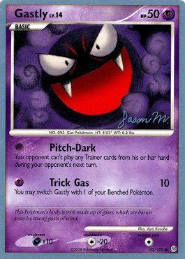 Gastly LV.14 (62/100) (Queengar - Jason Martinez) [World Championships 2009]